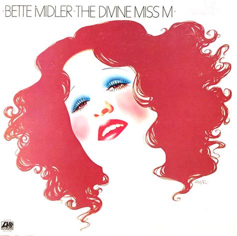 Bette Midler The Divine Miss MBette Midler The Divine Miss M.